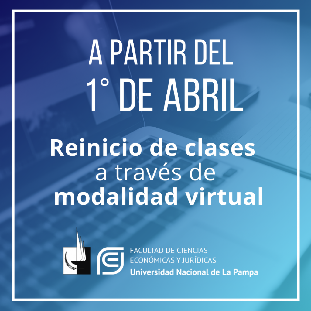 Reinician las clases a través de modalidad virtual a partir del 1° de Abril