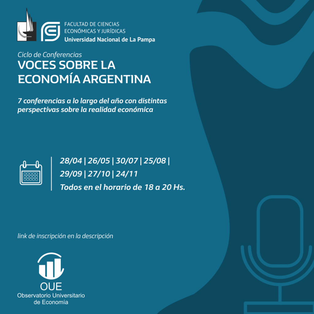Ciclo de conferencias “Voces sobre la Economía Argentina”