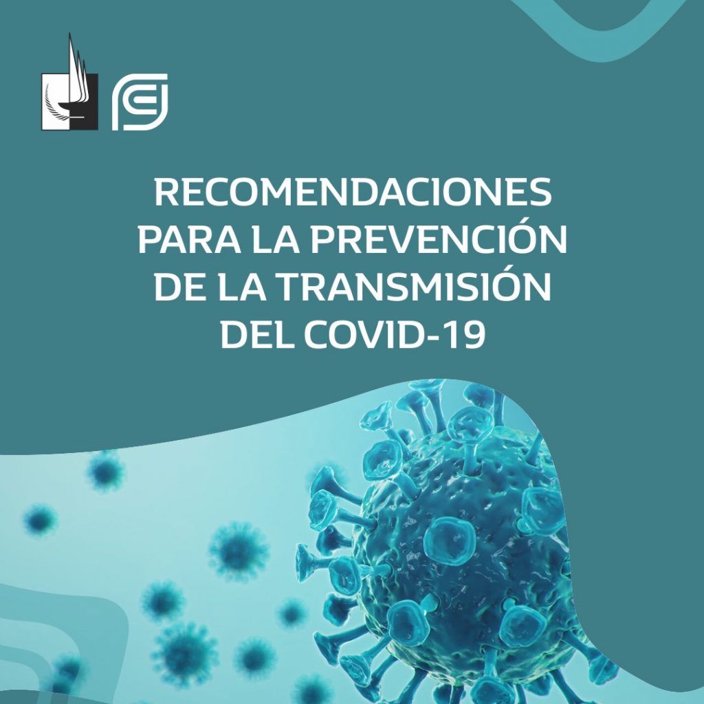 Recomendaciones para la Prevención y Transmisión del Covid-19