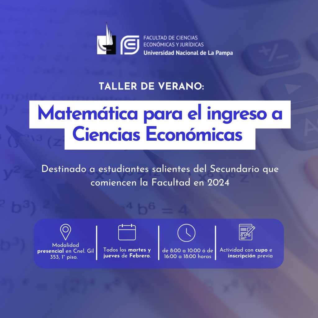 Abierta la inscripción al curso  “Matemática para el ingreso a Ciencias Económicas”