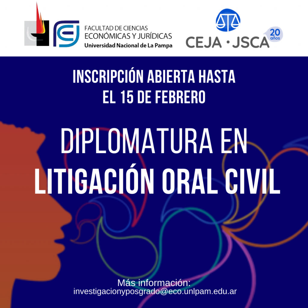 Inscripción abierta a la Diplomatura en Litigación Oral y Prueba en el Proceso Civil
