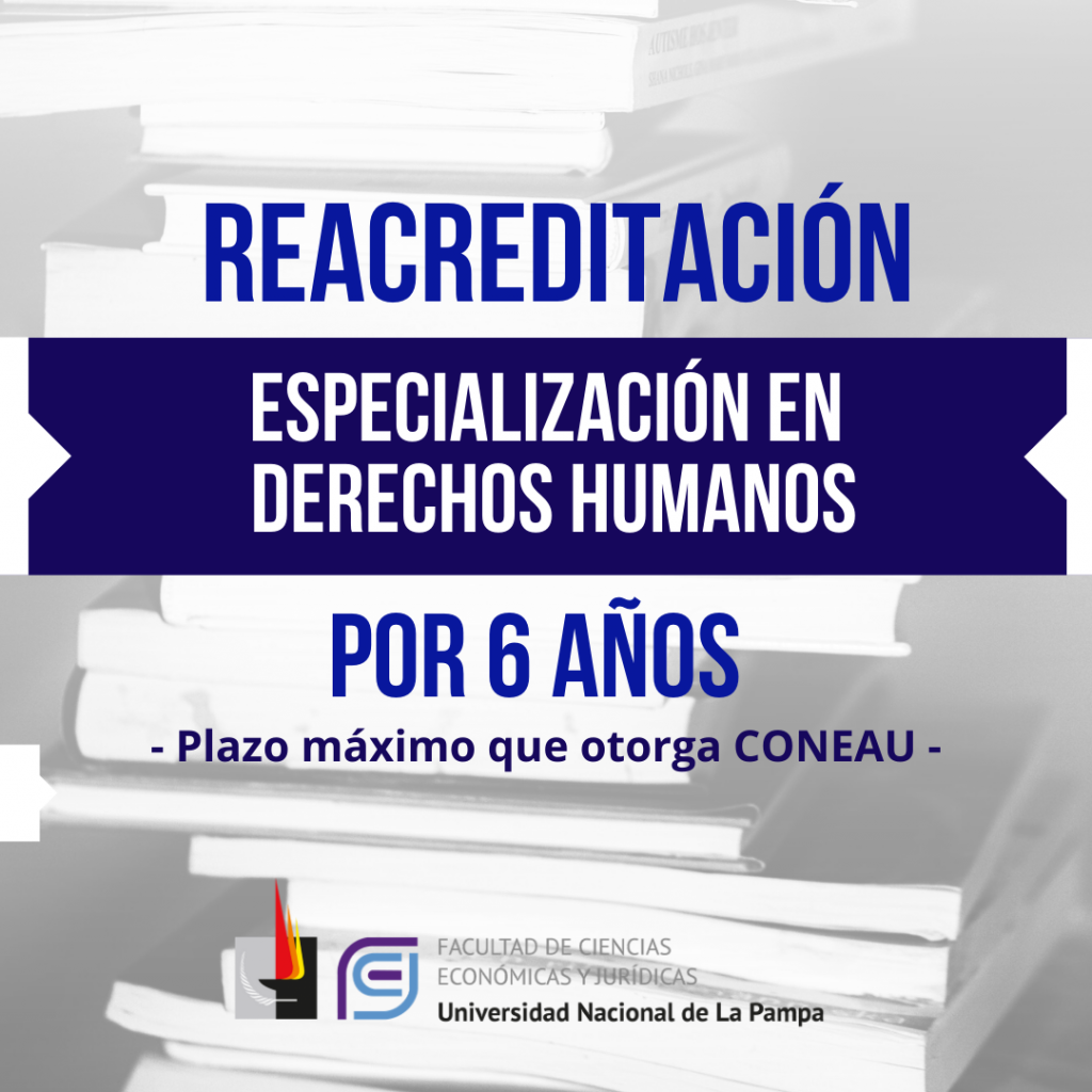 Reacreditación de la Especialización en Derechos Humanos