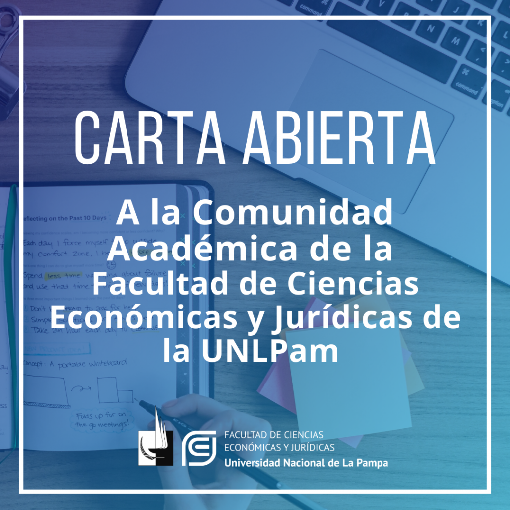 Carta Abierta a la Comunidad Académica de la FCEyJ