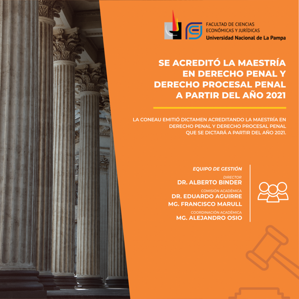 Se acreditó la Maestría en Derecho Penal y Derecho Procesal Penal para 2021