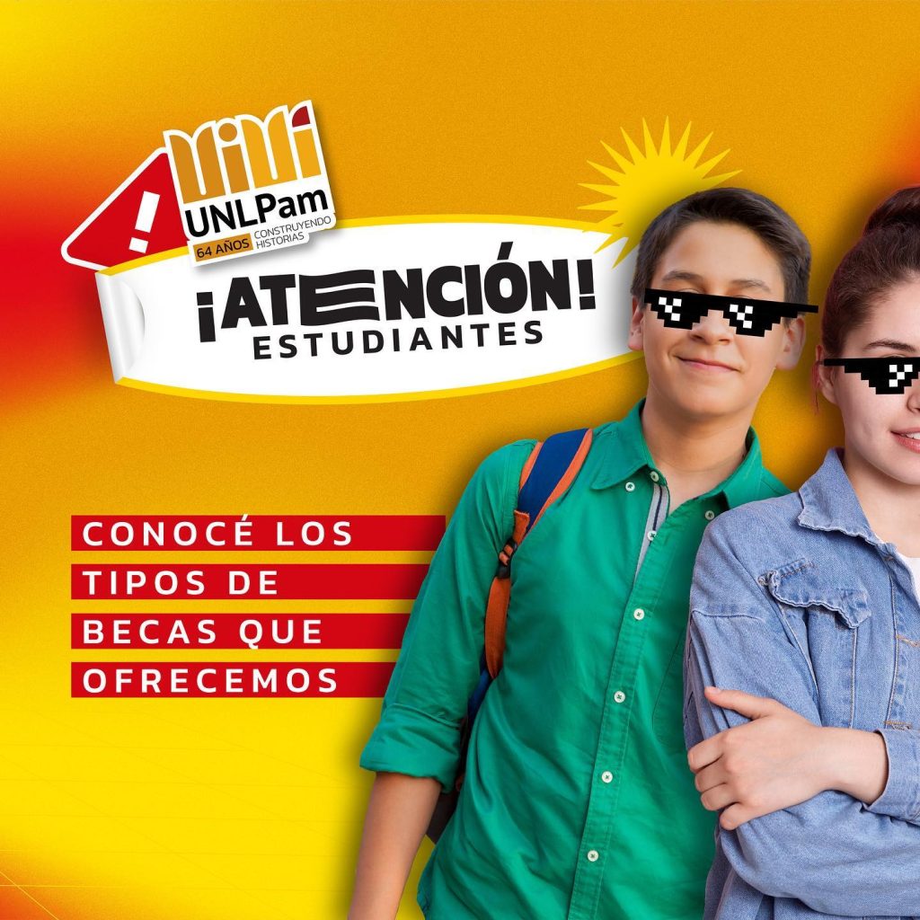 Becas para Ingresantes y Estudiantes de la UNLPam 2023