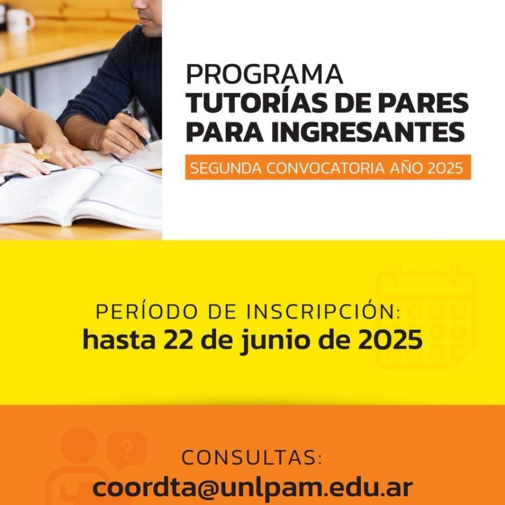 Inscripción abierta a la segunda convocatoria del Programa Tutorías de Pares para Ingresantes