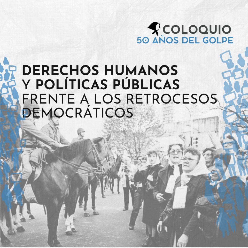 Coloquio público por los 50 años del golpe de Estado